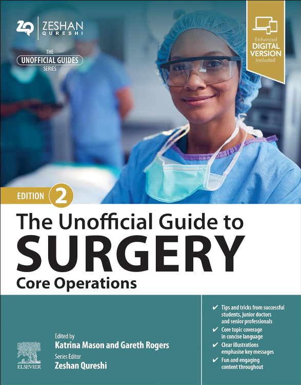 The Unofficial Guide to Surgery: Core Operations